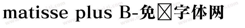 matisse plus B字体转换